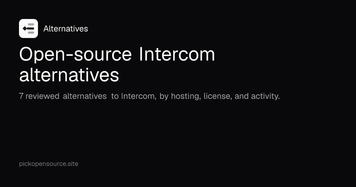Open-source Intercom alternatives (7 options)